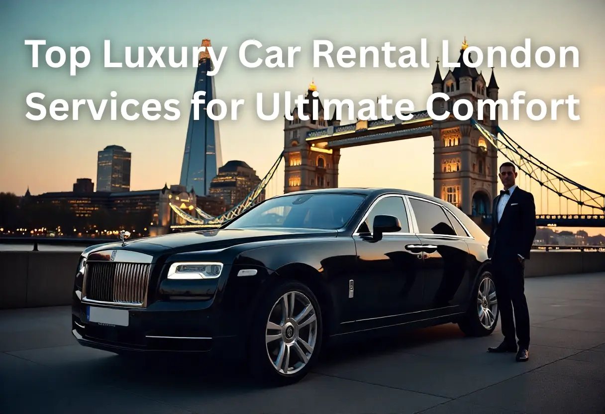 luxury car rental london